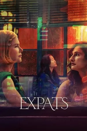 Hubflix Expats (Season 1) 2023 Hindi+English Web Series WEB-DL 480p 720p 1080p Download