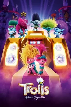 Hubflix Trolls Band Together 2023 Hindi+English Full Movie WEB-DL 480p 720p 1080p Download
