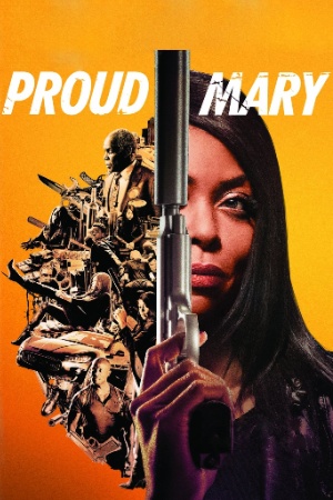 Hubflix Proud Mary 2018 Hindi+English Full Movie BluRay 480p 720p 1080p Download